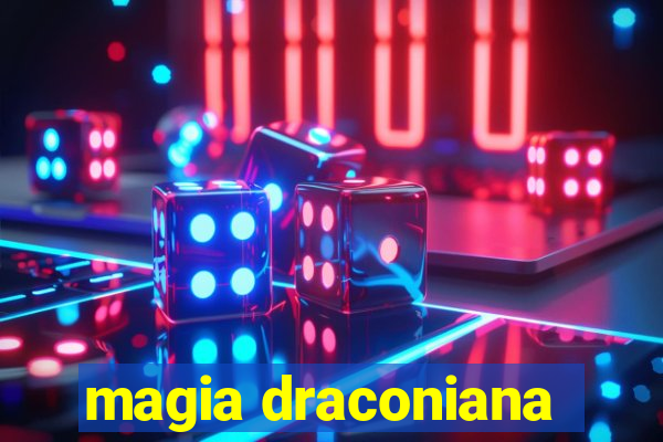 magia draconiana